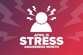Stress Awareness Month